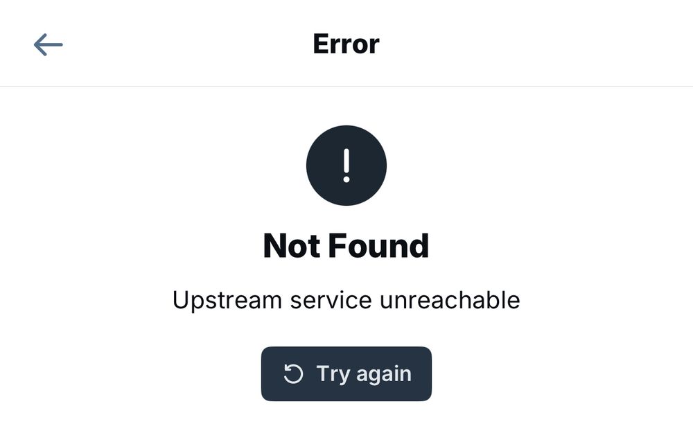 A BlueSky error message. Error: Not Found. Upstream service unreachable. 