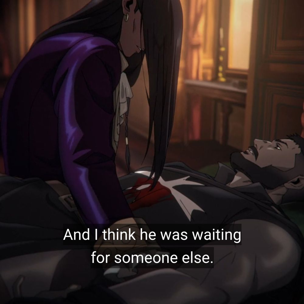 Olrox in S2E8, looking over a weak Mizrak lying in bed. He tells him, "I think [the devil] was waiting for Someone else."