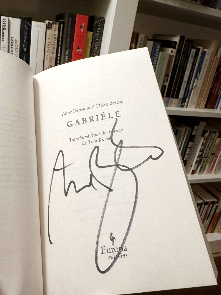 A look at the signed title page: Gabriële, signed by Anne Berest 