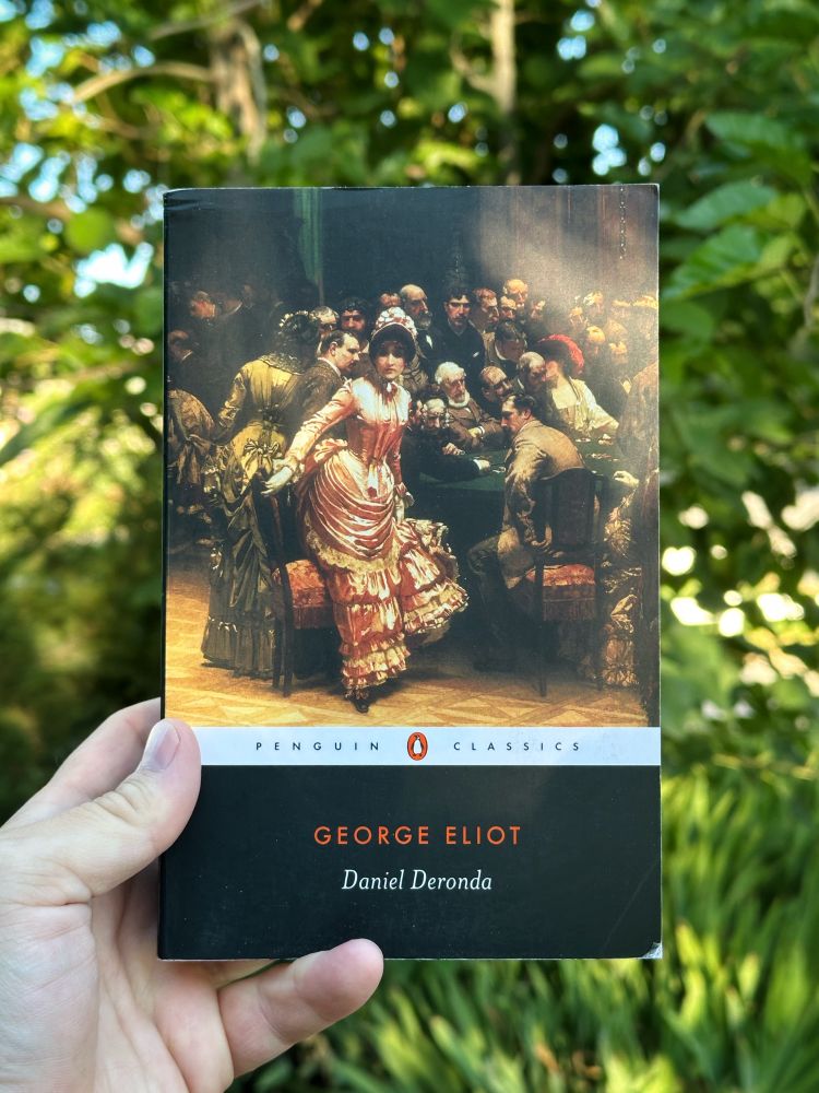 My Penguin Classics edition of Daniel Deronda