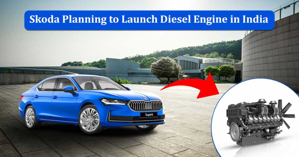 Skoda India is Planning to Launch a Diesel Engine