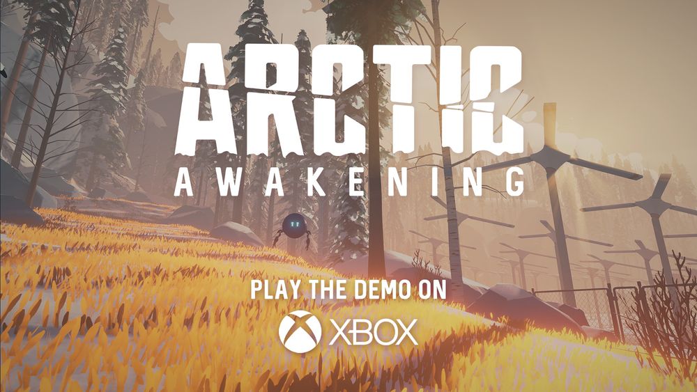 Play the Arctic Awakening demo on Xbox.