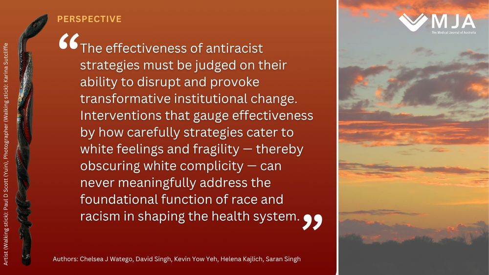 Image plus text from perspective is by Prof Chelsea Watego and colleagues from Carumba Institute, QUT "Taking up the challenge of eliminating racism in health care through talking about race (and culture)"
https://www.mja.com.au/journal/2025/223/1/taking-challenge-eliminating-racism-health-care-through-talking-about-race-and