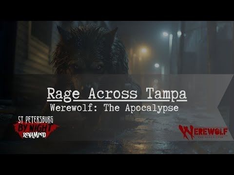 Rage Across Tampa - Episode 73: "Batter Up!" (Summer Finale) - Werewolf: The Apocalypse - SPbN