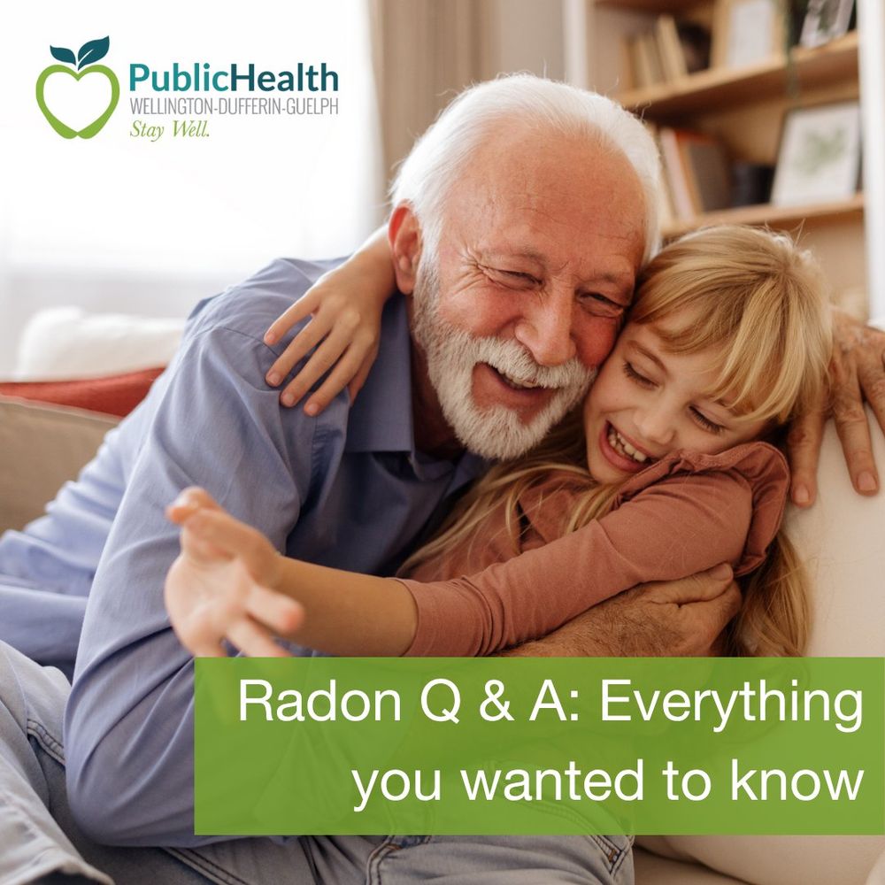 An older adult and a young child happily embracing on a couch with the logo for Public Health Wellington-Dufferin-Guelph and text about a Radon Q & A session.