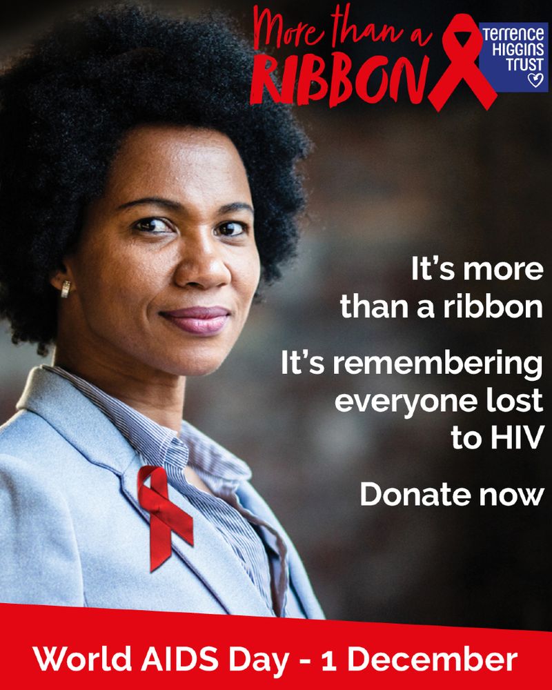 Confident woman wearing a red ribbon pin, symbolizing HIV awareness. Text reads: "It's more than a ribbon. It's remembering everyone lost to HIV. Donate now." World AIDS Day - 1 December.