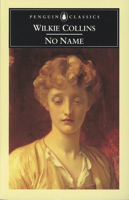 Book cover of No Name by Wilkie Collins