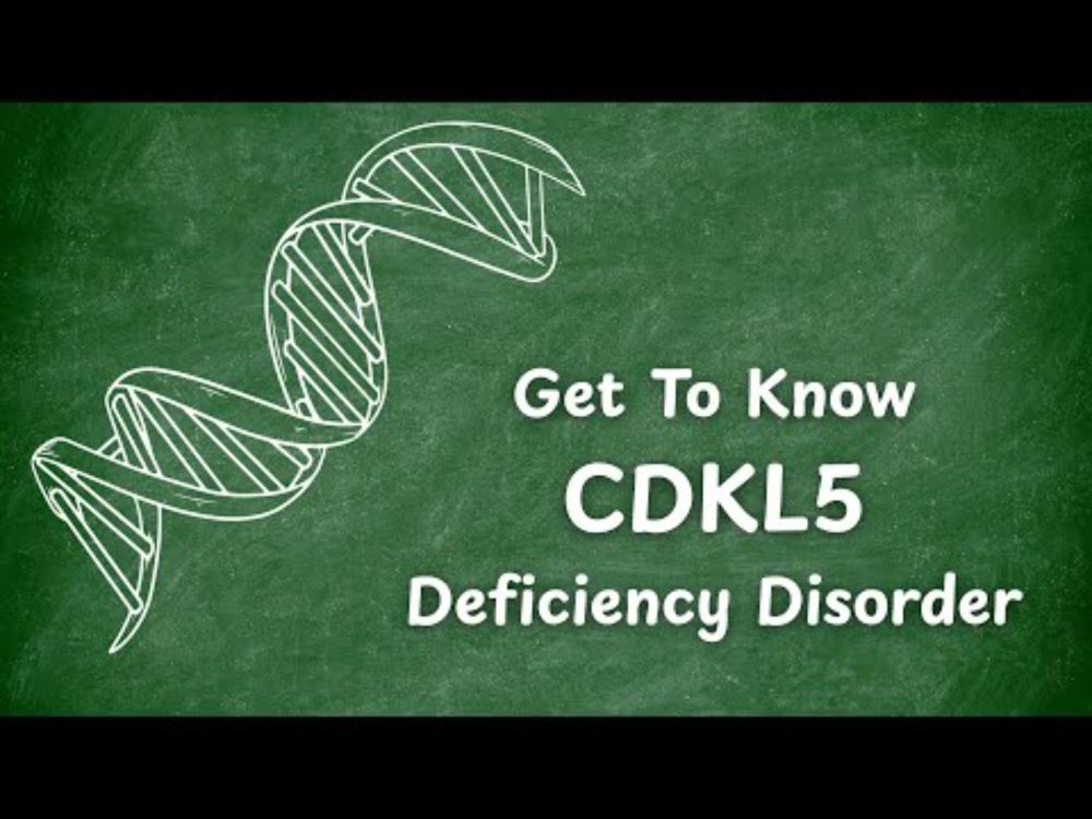 Get to Know CDKL5 Deficiency Disorder