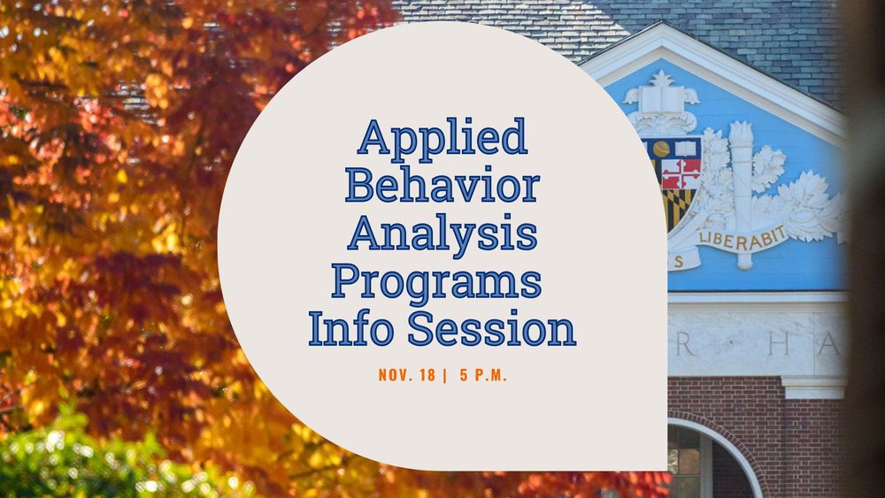 Promotional graphic for an Applied Behavior Analysis Programs Info Session on November 18 at 5 PM ET, featuring a background image of a building with a crest and autumn foliage.