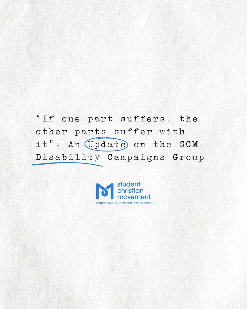 If one part suffers, the other parts suffer with it: An update on the SCM Disability Campaigns Group. 