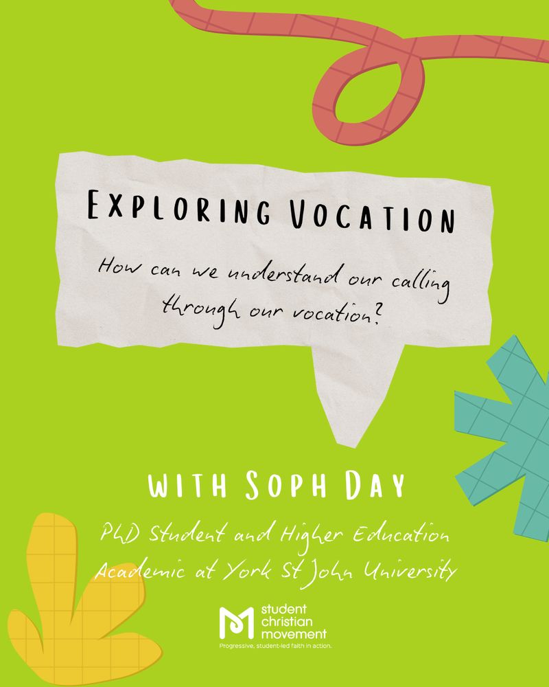 Each page has a bright green background and an assortment of multi-coloured accent stickers that look like paper cut outs.

Text: Exploring Vocation. How can we understand our calling through vocation? With Soph Day, PhD student and Higher Education Academic at York St John University
