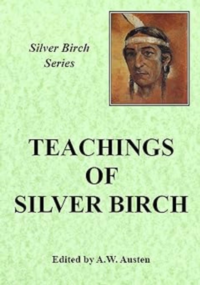 The Teachings of Silver Birch - Kindle edition by Austen, A. W., Birch, Silver, Swaffer, Hannen. Religion & Spirituality Kindle eBooks @ Amazon.com.