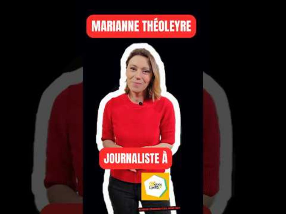 "Rendre accessible l'information" : interview de Marianne Théoleyre, journaliste à  C quoi l'info?