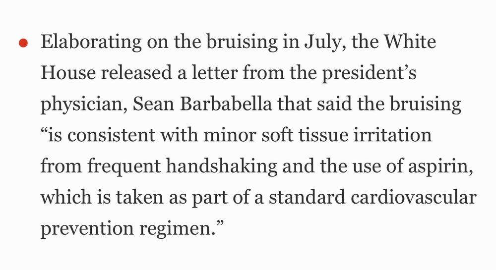 White House says the bruising on his hand is due to handshakes. 