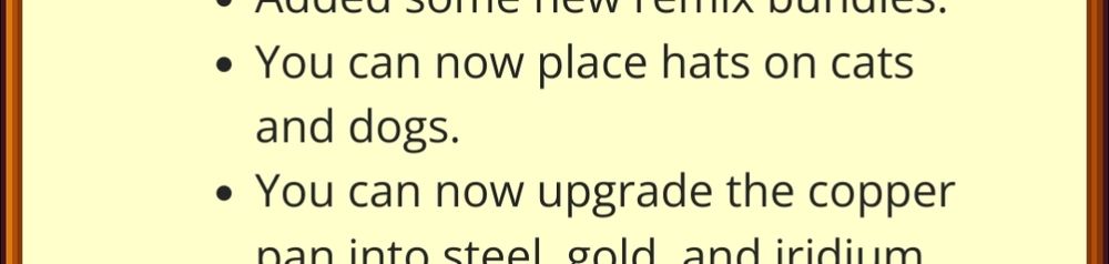 Screenshot from the stardew valley 1.6 patch notes. You can now place hats on cats and dogs