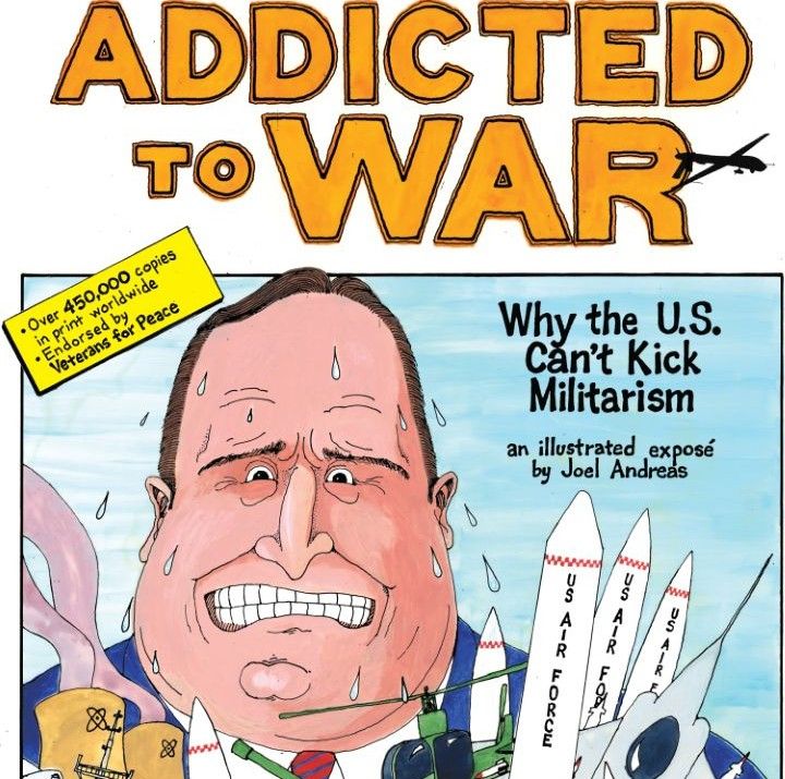 Cover page of the book, "Addicted to War, Why the U.S. Can't Kick Militarism".