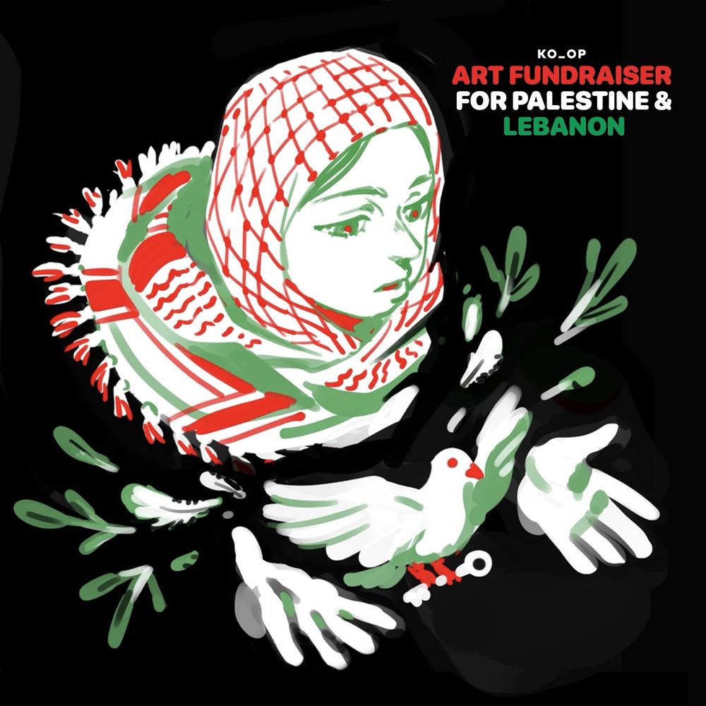 Illustration in shades of red, green, white, and black, of a person wearing a keffiyeh with their hands outstretched as a dove holding a key flies above them. Text reads: KO_OP Art Fundraiser for Palestine and Lebanon.