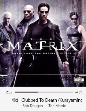 Screenshot of the iTunes media playing showing now playing: Rob Dougan - Clubbed to Death (Kurayamino Remix) from The Matrix Soundtrack