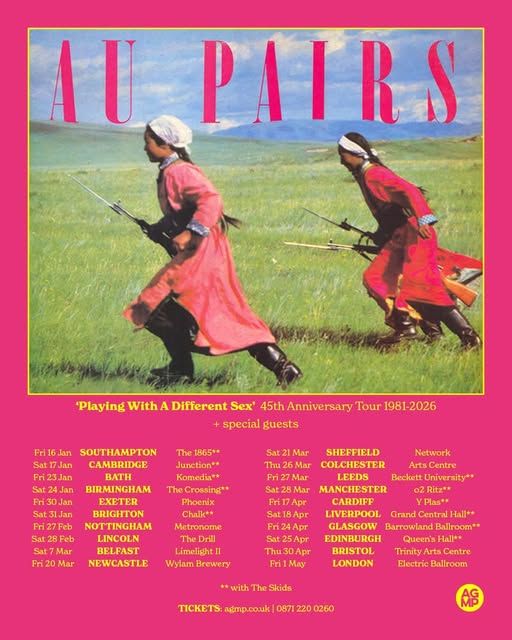 Poster for the 2026 UK tour by the Au Pairs to mark the 45th anniversary of the release of Playing With A Different Sex by The Au Pairs. Image depicts the original album cover art on a salmon pink background, with the tour dates themselves shown in a yellow text