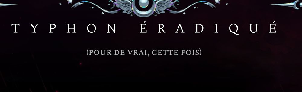 Typhon v2 vaincu