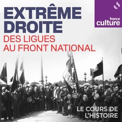 Manifestation de la Ligue des Patriotes, 1911 [photographie de presse]  Bibliothèque nationale de France, département Estampes et photographie, EST EI-13  pour illustrer la série de Xavier Mauduit dans Le Cours de l'histoire consacrée à l'histoire de l'extrême droite sur France Culture