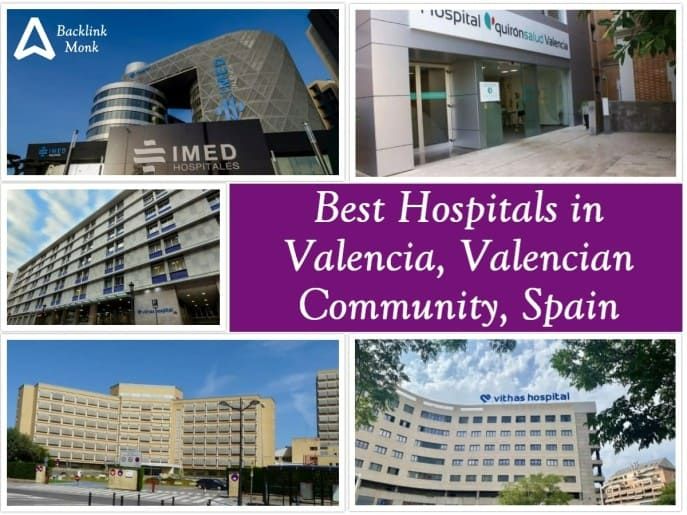 Best Hospitals in Valencia, Valencian Community, Spain