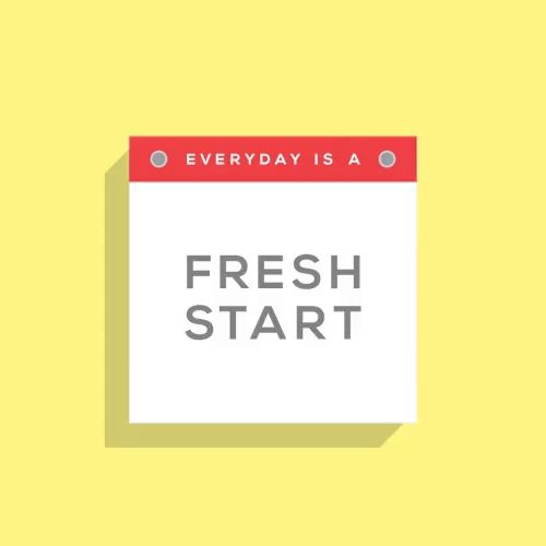 a calendar that says everyday is a fresh start on it