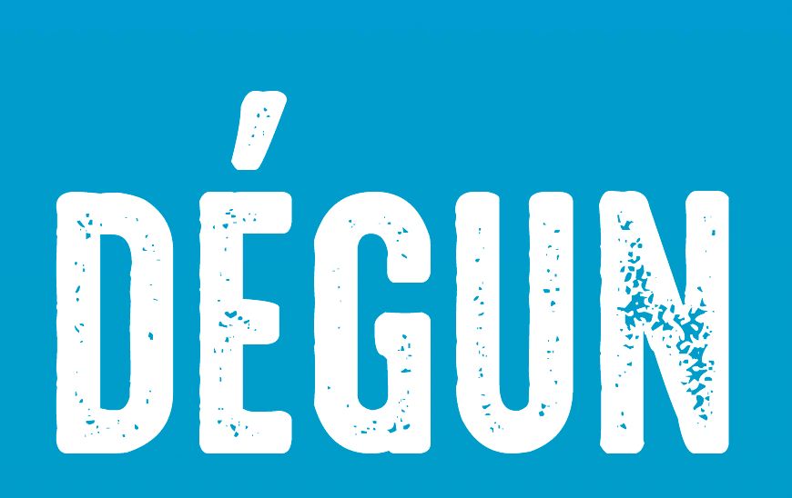 Fond bleu avec écrit en blanc DEGUN