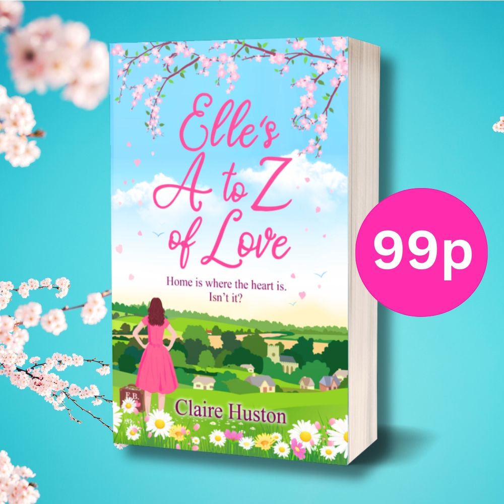 99p kindle sale banner showing the book cover of Elle's A to Z of Love. The cover illustration shows a woman in a pink dress standing in an English country scene looking at a little village with cottages and church spire visible through trees. There is a cherry tree branch above her raining pink blossom over the scene and spring flowers in the foreground. 