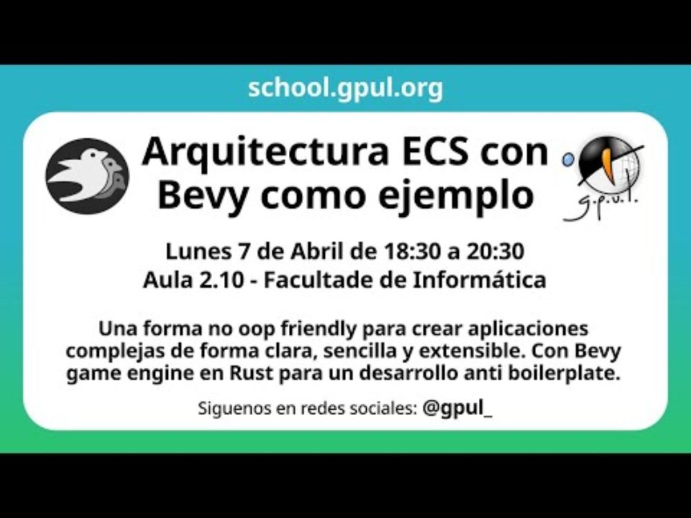 GPUL School: Arquitectura ECS con Bevy como ejemplo