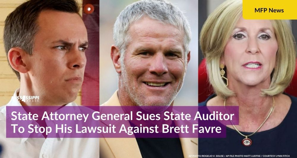 State AG Sues State Auditor To Stop His Lawsuit Against Favre