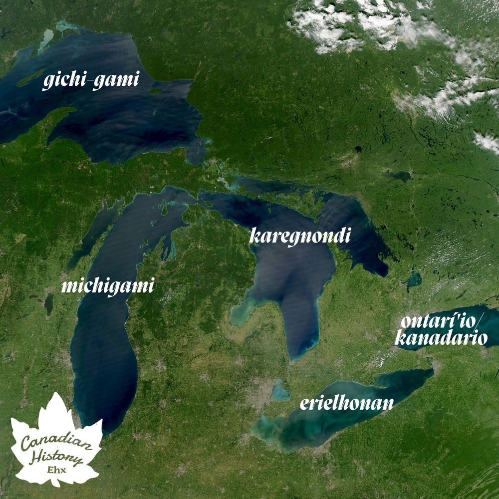 This photo is a satellite view of the Great Lakes region in North America, with the lakes labeled in their indigenous names. Here’s a description of the image:

Gichi-gami: This is the Ojibwe name for Lake Superior, located in the northern part of the image.
Michiganmi: This represents Lake Michigan, positioned to the southwest.
Karegnondi: This is the indigenous name for Lake Huron, situated in the central part of the map.
Ontari:io/Kanadario: These are the names for Lake Ontario, located in the southeast. The dual naming might reflect different indigenous languages or dialects.
Erielhonan: This refers to Lake Erie, found in the southern part of the image.