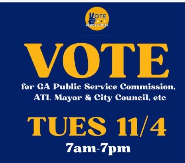 Promotional graphic from Emory Votes encouraging voting in the general election on Nov. 4, 2025. Races include Georgia Public Service Commission, Atlanta Mayor and Atlanta City Council