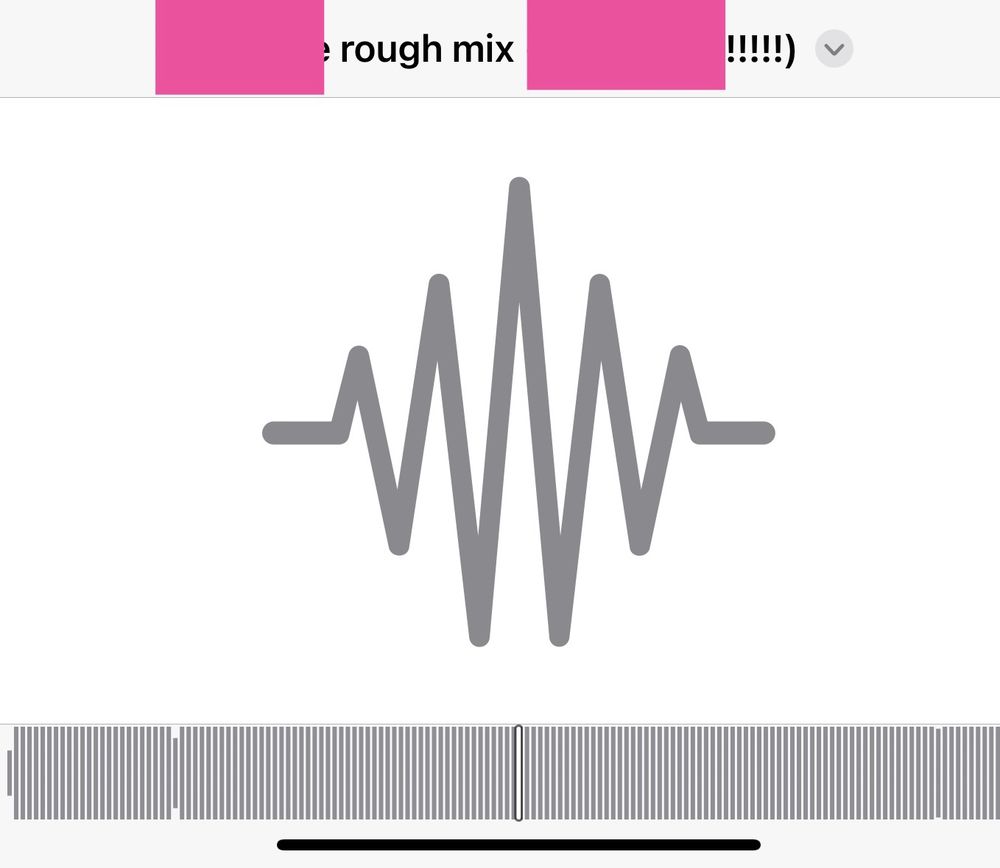 audio file playing on phone, the waveform is basically completely square

*text has been redacted* rough mix *redacted* !!!!!)