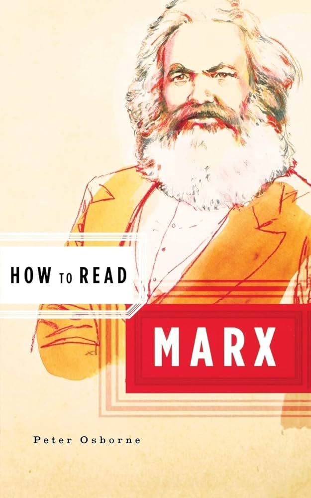 Cover of Peter Osbourne’s book “How to Read Marx”