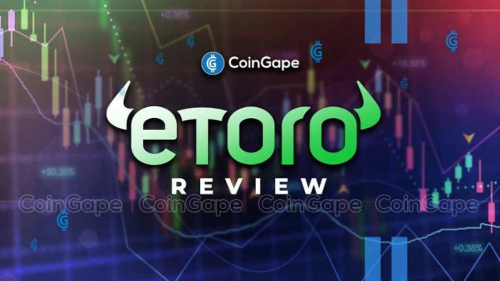 eToro Review: Pros, Cons, Fees & Features Explained