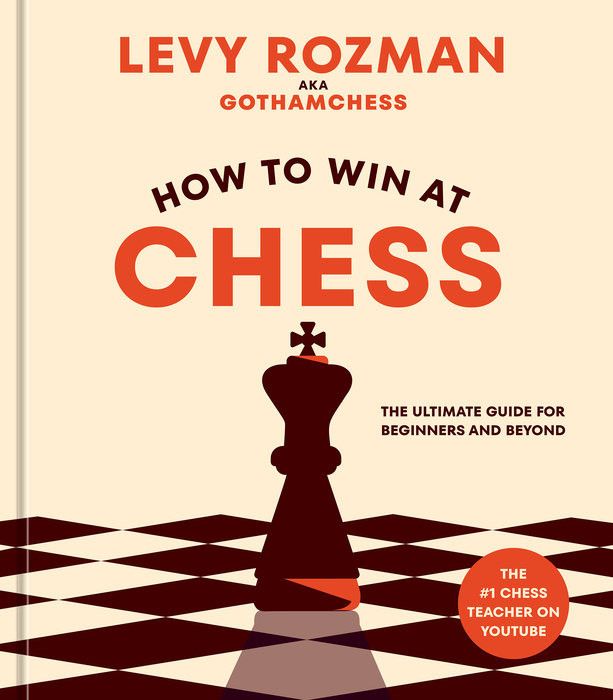 The cover of the book how to win at chess by Levy Rozman
