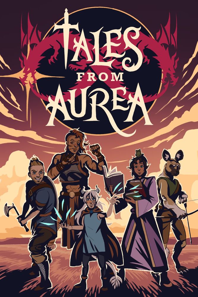 Cover art for the web novel Tales from Aurea. The title features a sword as the T in Tales and two dragons forming an infinity symbol in the background. Five characters stand ready to fight under a solar eclipse. From left to right: Leif, a man with a battle axe and cocky expression; Jo, a muscular woman with a mischievous grin; Kaja, a small, nervous girl with dragon horns and a tail; Sakrattars, an elf wizard with a spell book and a toad on his head; Amale, an anthropomorphic painted dog holding a bow.
