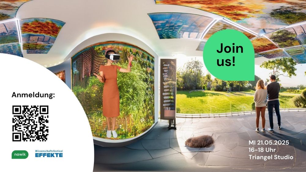 Panorama eines Innenraums mit großem Fenster in einenPark. Vor dem Fenster stehen 2 Menschen. Dazu eine grüne Sprechblase: Join us! An der Wand links davon: Eine virtuelle Frau, die Virtual-Reality-Brille trägt. Links unten ein QR Code zur Anmeldung. 