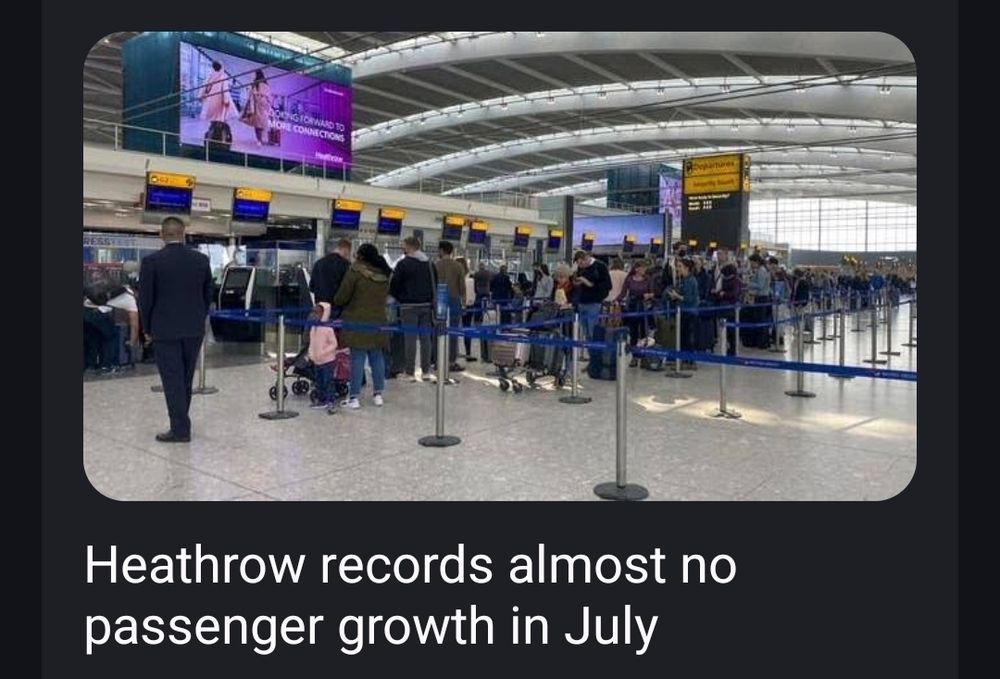 A screenshot of an article titled "Heathrow records almost no passenger growth in July", below a photo of people queuing to check in.