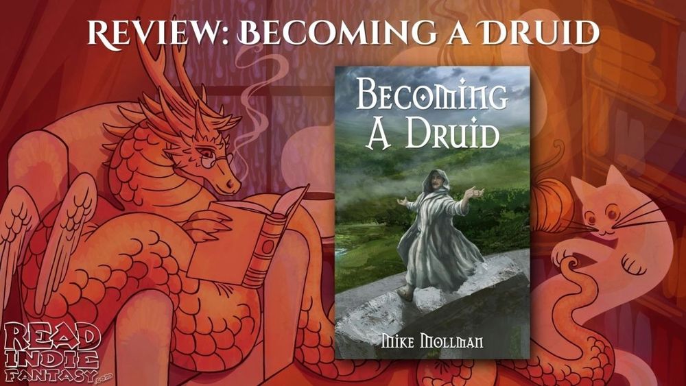 A red banner with a dragon reading a book. It features the book cover to Becoming a Druid by Mike Mollman.