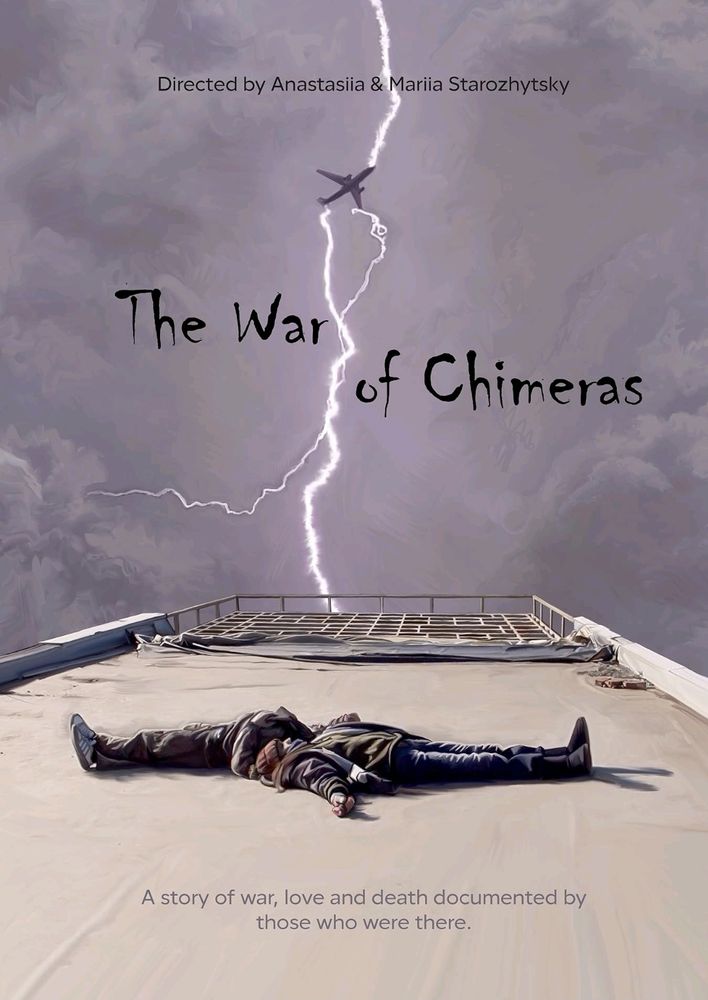 Poster for WAR OF THE CHIMERAS by mother/daughter Ukrainian directors Mariia & Anastasiia Starozhytsky.  It features a drawing of a young man & a woman lying on their backs, head to head, on a flat building roof whilst lightning splits a grey stormy sky.