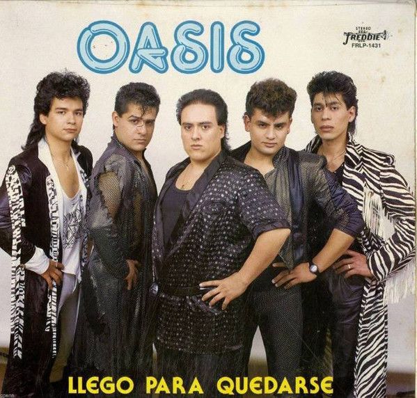 Oasis: Llego para quedarse
Freddie Records, 1988
https://www.discogs.com/release/8586593-Oasis-Llego-Para-Quedarse