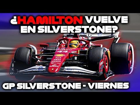 ¿Hamilton vuelve en Silverstone? Análisis viernes GP Silverstone