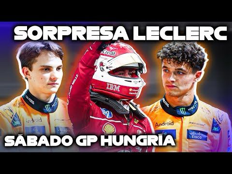Sorpresa Leclerc en Hungría. Análisis Quali 