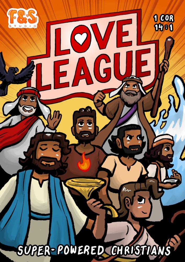 Bible characters on a comic book cover in heroic poses, ready for action. Title logo says Love League.