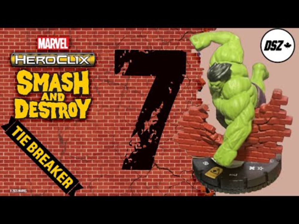 HeroClix Smash And Destroy Sealed Game 7 "Chasing The Tie Breaker"