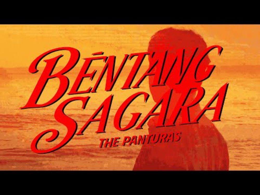 The Panturas - Béntang Sagara (Official Music Video)