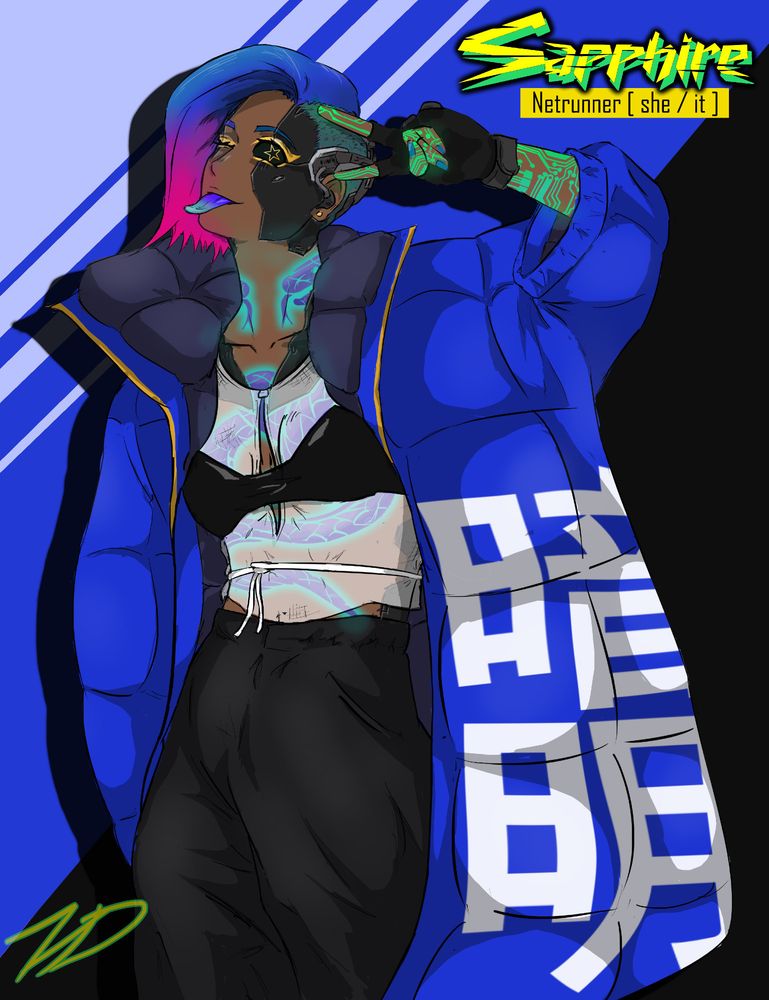 Colorful illustration of a heavily modded cyberpunk character. She has colorful hair and is wearing a giant puffy coat and a partially see-through shirt that reveals glowing snake tattoos underneath. Glowing circuit board patterns cover her arm as she makes a peace sign by her cybernetic eye and facial implants, and she sticks out her mutli-colored tongue and winks at the viewer. In the upper right corner there's text that reads "Sapphire. Netrunner. Pronouns she and it." On her jacket there are Japanese characters read vertically. They say "Meian: Light and Dark."