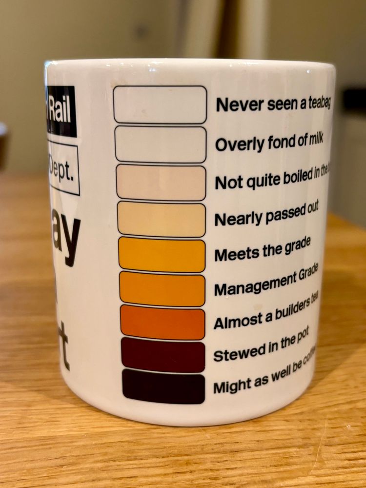 Railway Tea Chart mug, with 9 grades of tea colour, from ‘Never seen a teabag’ to ‘might as well be coffee’
Courtesy and credit of Southern Electric Traction Group